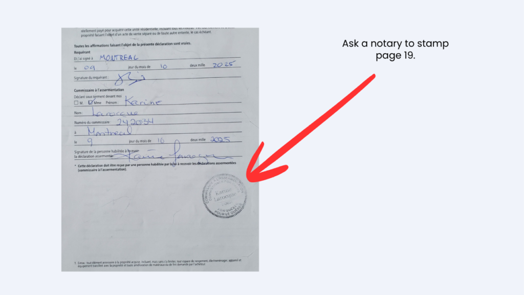 Ask a notary to stamp page 19 of the home purchase assistance program.