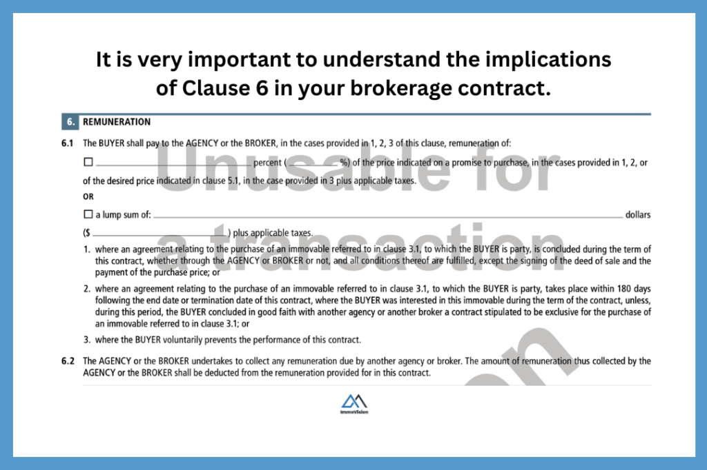 Image of clause 6 of the buyers brokerage contract - It is very important to understand the implications of Clause 6 in your brokerage contract.