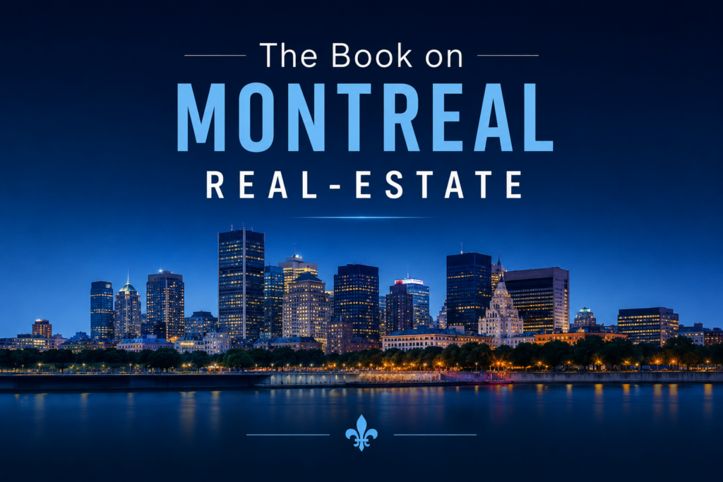 The Book on Montreal Real Estate